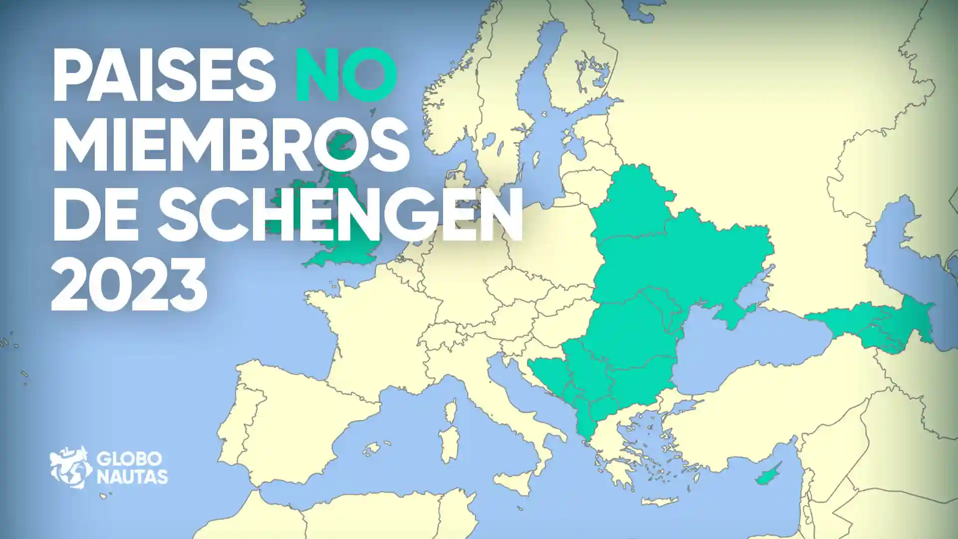 Mapa de los países que no son miembros de espacio Schengen en 2023